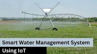 Smart Water Management System Using IoT
