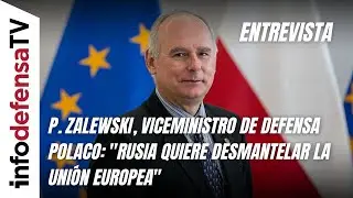 P. Zalewski, viceministro de Defensa polaco: 
