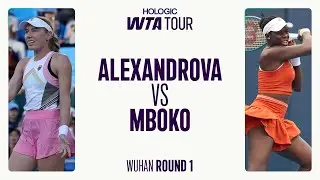 Ekaterina Alexandrova vs. Victoria Mboko | 2025 Wuhan Round 1 | WTA Match Highlights