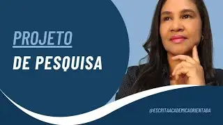 Elementos do Projeto de Pesquisa