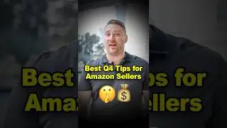 8-Figure Amazon Seller Shares Best Q4 Tips 🚀📈