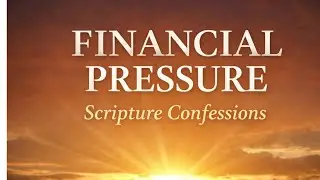 Debt Cancellation & Overflow Bible Confessions (Inspired by Charles Capps)