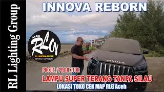 2022 10 31 INNOVA REBORN RLG Aceh 10A BILED E7 + 1EA BILED E3 3WARNA WITH DRL CRYSTAL WELCOME