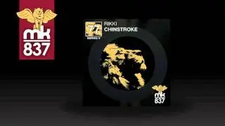 Rikki - Chinstroke (Original Mix)