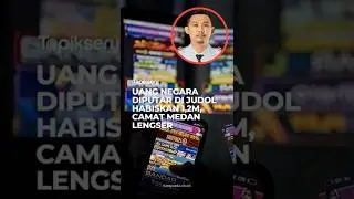 Camat di Medan Pakai Uang Negara 1,2 M untuk Judol