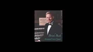 Brink Bush plays Nibelle's Toccata
