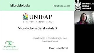 Aula 3   Microbiologia   Classifica&ccedil;&atilde;o e caracteriza&ccedil;&atilde;o dos microrganismos