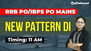 RRB PO/IBPS PO MAINS 2020 | New pattern DI | Dynamic DI | Quant by Priyanka Ma'am