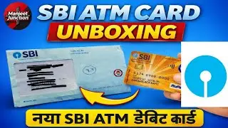SBI ATM Debit Card Unboxing 2026 | New SBI Debit Card Unboxing | Manjeet Junction