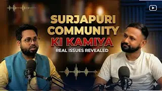 Seemanchal Library Ki Kahani & Surjapuri Community Ki Real Problems &mdash; Saquib Ahmed Full Podcast