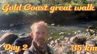 Best and longest hiking day I&rsquo;ve had so far - Gold Coast great walk