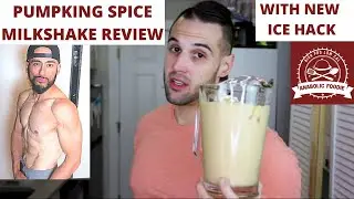 EXERCISE FOR CHEATS PUMPKIN SPICE MILK SHAKE REVIEW FOR FAT LOSS AND BUILDING MUSCLE
