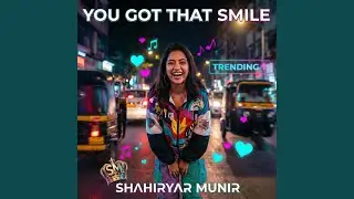 You Got That Smile (Official Audio)