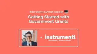 Getting Started with Government Grants ft. Mockingbird Incubator | Instrumentl Grants Workshop