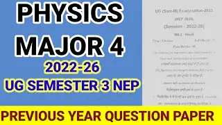 Physics Major Semester 3 (NEP 2022&ndash;26) | SKMU University | Previous Year Question Paper |