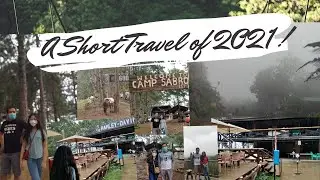 Vlog #01 My First Travel Vlog | CAMP SABROS | (A Short Travel For 2021)