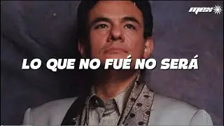Jos&eacute; Jos&eacute; - Lo que no fue no ser&aacute; (Letra)
