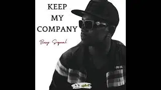 BUSY SIGNAL - KEEP MY COMPANY (STAINLESS MUSIC / TURF MUSIC)