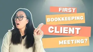 What to Expect in Your First Bookkeeping Client Meeting