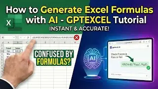 Как создавать формулы Excel с помощью ИИ — руководство GPTEXCEL