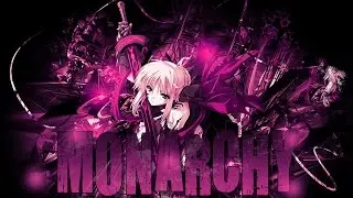 「ＣＴ」 Ｍｏｎａｒｃｈｙ ᴴᴰ [HBD Chris]