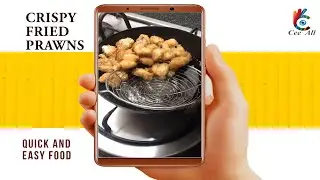 CRISPY FRIED PRAWNS - QUICK & EASY FOOD | CALL KITCHEN @ceeall