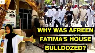 Why was JNU Activist Afreen Fatima's house demolished ? Know The Real Reason Behind It -News Hamster