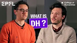 What is Digital Humanities? - Students Interview series #9 - Digital Humanities Master