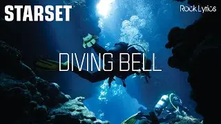 DIVING BELL | STARSET - LYRICS