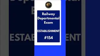 Railway Establishment-154 LDCE Group B officer Exam for ASTE, ACM, AME, AFA, APO, AEN, AOM, AEE, AMM