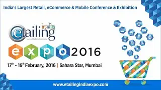 Power of User Experience & Analytics at eTailing India Expo 2016