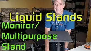 Something New From Liquid Stands: Monitor/Multipurpose Stands
