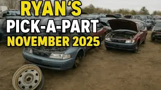 Ryan's Pick-A-Part Trip (November 2025) | Junkyard Finds & Car Parts Hunt