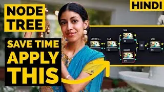 Node TEMPLATE Davinci Resolve 18 Tutorial in Hindi (DOWNLOAD)