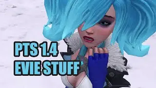PTS 1.4 Evie Stuff + gameplay