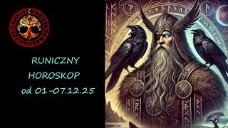 Horoskop Runiczny Tygodniowy  od 01 do 07 grudnia