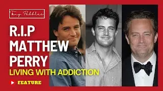 Remembering MATTHEW PERRY | Living with Addiction | Dies age 54 | FRIENDS