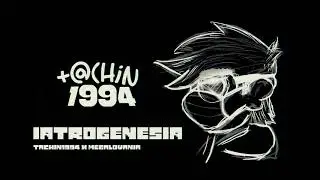 [Tachin1994] - IATROGENESIA (Megalo)