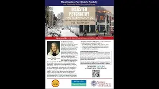 WPS Disaster Psychiatry and Washington DC (2/12/25)