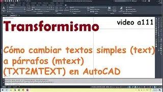 Cambiar TEXT por MTEXT en AutoCAD