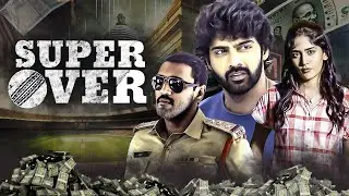 क्या सट्टेबाज़ी मई पकडे जायेंगे यह जवान खून ? Super Over - South SUSPENSE Movie - Naveen Chandra