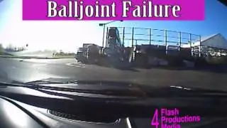 Ball joint failure has great timing while driving
