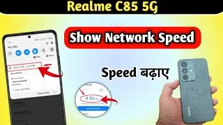 Realme C85 5G net speed show/Realme C85 5G me net speed kaise dekhe/network setting