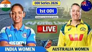 Australia W Vs India W 1st ODI Match | Live Score Analysis & Discussion | AUSW vs INDW ODI Live