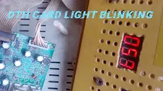 DTH Card Repair Light blinking 