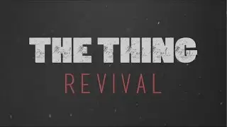 -The Thing- [Revival] | Cadets Learn How To Win