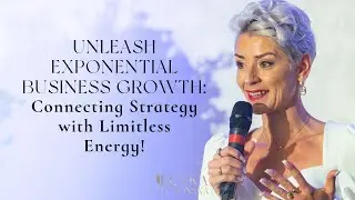Unleash Exponential Business Growth: Connecting Strategy with Limitless Energy!