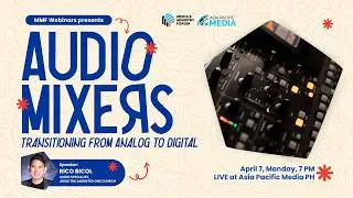 AUDIO MIXERS: Transitioning from Analog to Digital