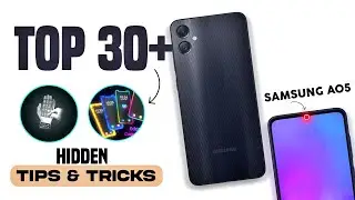 SAMSUNG GALAXY A05 (Hidden) Tips And Tricks | TOP 30+ Hidden Features