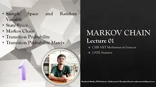 Markov Chain | Lecture 01 | CSIR NET Mathematical Sciences & GATE Statistics Preparation